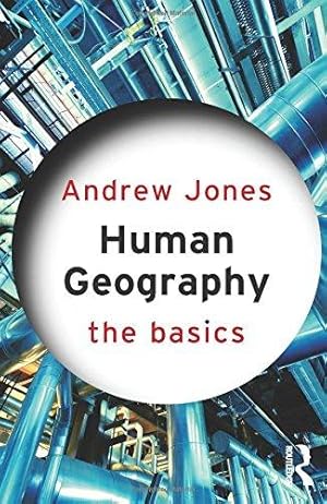 Seller image for Human Geography: The Basics for sale by WeBuyBooks