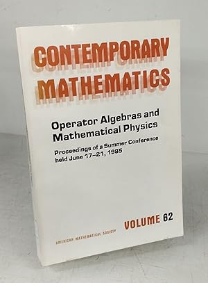 Seller image for Operator Algebras and Mathematical Physics for sale by Attic Books (ABAC, ILAB)