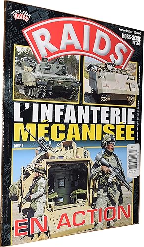 RAIDS Hors-Série No. 23- L'Infanterie mécanisée en action