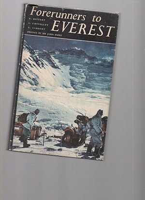 Bild des Verkufers fr Forerunners to Everest - the Story of the Two Swiss Expeditions of 1952 zum Verkauf von Mossback Books