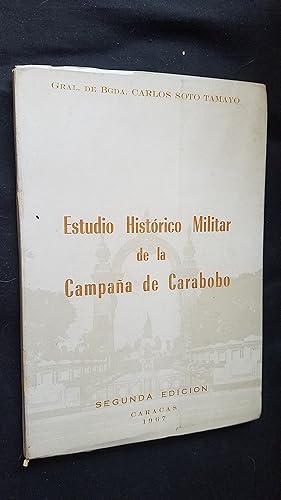 Bild des Verkufers fr Estudio Histrico Militar De La Campaa De Carabobo zum Verkauf von Libreria Babel