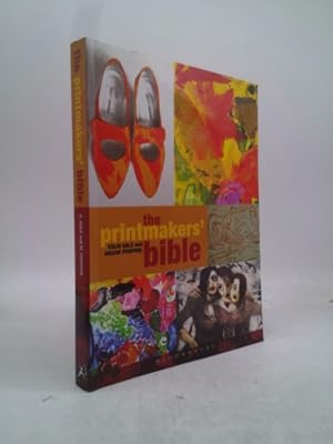 Bild des Verkufers fr The Printmakers' Bible zum Verkauf von ThriftBooksVintage