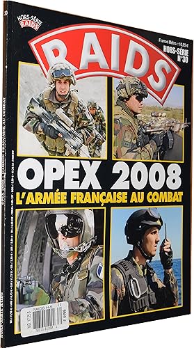 RAIDS Hors-Série No. 30 - APEX 2008 - L'Armée française au combat