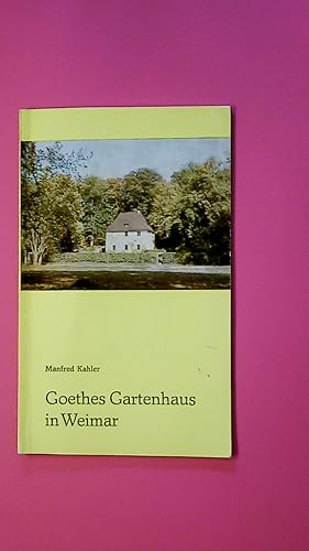 Imagen del vendedor de GOETHES GARTENHAUS IN WEIMAR. a la venta por Butterfly Books GmbH & Co. KG