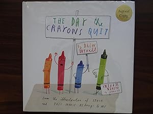 The Day the Crayons Quit *Signed 1st