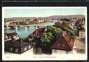 Ansichtskarte Basel, Ortsansicht mit den drei Rheinbrücken