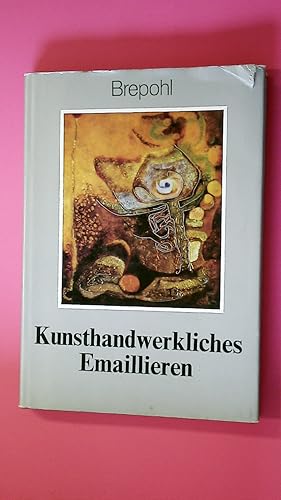 Immagine del venditore per KUNSTHANDWERKLICHES EMAILLIEREN. venduto da Butterfly Books GmbH & Co. KG