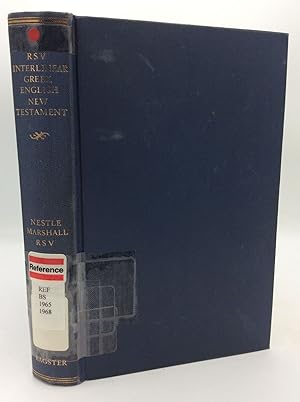 Seller image for THE R.S.V. INTERLINEAR GREEK-ENGLISH NEW TESTAMENT: The Nestle Greek Text with a Literal English Translation for sale by Kubik Fine Books Ltd., ABAA