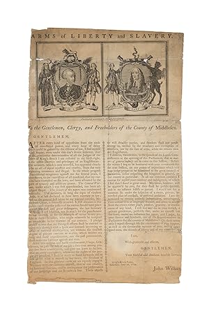 Arms of Liberty and Slavery: To the Gentlemen, Clergy, and Freeholders