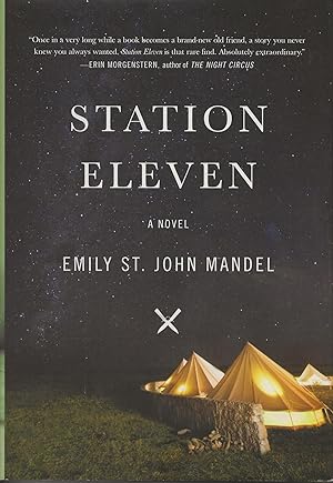 Seller image for Station Eleven for sale by Twice Sold Tales, Capitol Hill