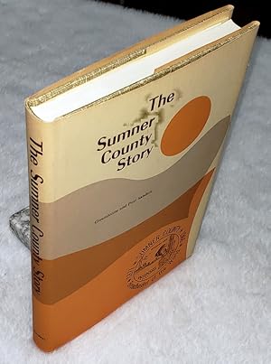 Seller image for The Sumner County Story for sale by Lloyd Zimmer, Books and Maps