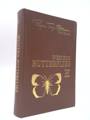 Imagen del vendedor de WESTERN BUTTERFLIES Roger Tory Peterson Field Guides of the World Series Easton Press a la venta por ThriftBooksVintage