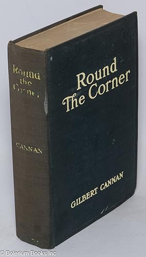 Round the Corner. Being the life and death of Francis Christopher Folyat, Bachelor of Divinity an...