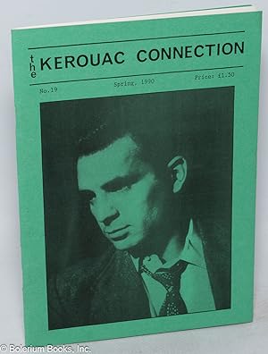 The Kerouac Connection: #19, Spring 1990