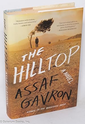 The Hilltop. A Novel. Translated from the Hebrew by Steven Cohen