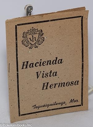 Hacienda Vista Hermosa