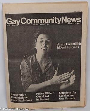 Seller image for GCN: Gay Community News; the gay weekly; vol. 7, #6, August 25, 1979: Susan Freundlich & Deaf Lesbians for sale by Bolerium Books Inc.