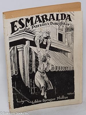 Esmaralda or the Parson's Daughter