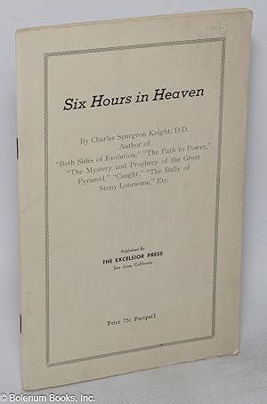 Six Hours in heaven