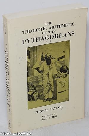 Seller image for The Theoretic Arithmetic of the Pythagoreans for sale by Bolerium Books Inc.