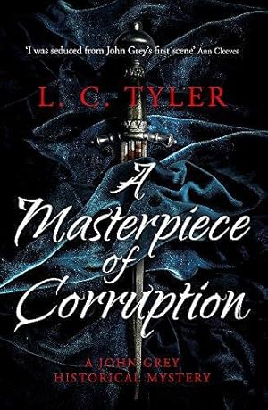 Imagen del vendedor de A Masterpiece of Corruption (A John Grey Historical Mystery) a la venta por WeBuyBooks