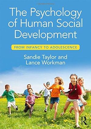 Seller image for The Psychology of Human Social Development: From Infancy to Adolescence for sale by WeBuyBooks
