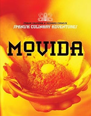 Seller image for MoVida: Spanish Culinary Adventures for sale by WeBuyBooks