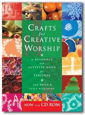 Bild des Verkufers fr Crafts for Creative Worship: A Resource and Activity Book for Parishes (Creative Ideas) zum Verkauf von WeBuyBooks