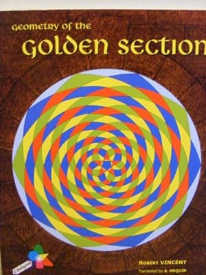 Seller image for Geometry of the golden section for sale by WeBuyBooks