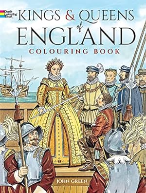 Imagen del vendedor de Kings and Queens of England Coloring Book (Dover History Coloring Book) a la venta por WeBuyBooks