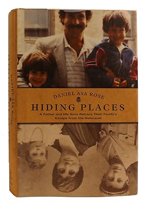 Imagen del vendedor de HIDING PLACES A Father and His Sons Retrace Their Family's Escape from the Holocaust a la venta por Rare Book Cellar