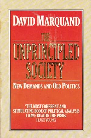 Seller image for The Unprincipled Society for sale by WeBuyBooks