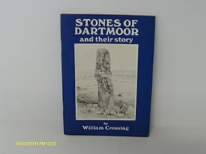 Bild des Verkufers fr Stones of Dartmoor and Their Story zum Verkauf von WeBuyBooks