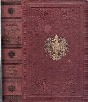 Seller image for Rangliste des aktiven Dienststandes der Kniglich Preuischen Armee und des XIII. (Kniglich Wrttembergischen) Armeekorps. Mit den Dienstalterlisten der Generale und der Stabsoffiziere, einem Anhang enthaltend das Reichsmilitrgericht, die Marine-Infanterie, die Kaiserlichen Schutztruppen und die Gendarmerie-Brigade in Elsa-Lothringen, und eine Anlage enthaltend die Landwehrbezirke: I und II Dsseldorf, Eisleben, I und II Frankfurt am Main, I bis III Hamburg, I und II Hannover, Neumnster, Pforzheim, Spandau, I Und II Stuttgart. Nach dem Stande vom 6. Oktober 1913. for sale by Antiquariat Carl Wegner