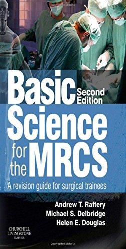 Bild des Verkufers fr Basic Science for the MRCS: A revision guide for surgical trainees, 2e (MRCS Study Guides) zum Verkauf von WeBuyBooks