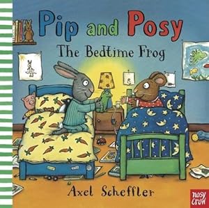 Immagine del venditore per Pip and Posy: The Bedtime Frog venduto da WeBuyBooks
