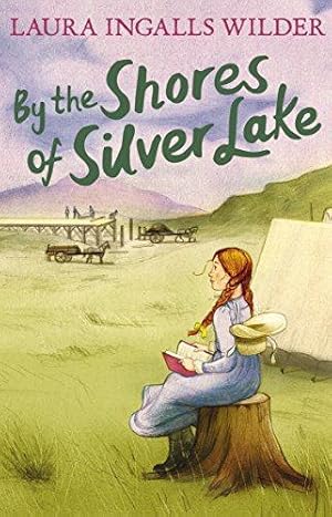 Immagine del venditore per By the Shores of Silver Lake: 4 (The Little House on the Prairie) venduto da WeBuyBooks