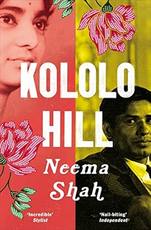 Seller image for Kololo Hill: Neema Shah for sale by WeBuyBooks