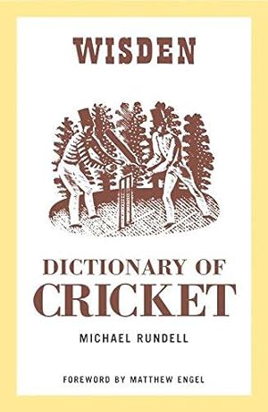 Bild des Verkufers fr The Wisden Dictionary of Cricket zum Verkauf von WeBuyBooks