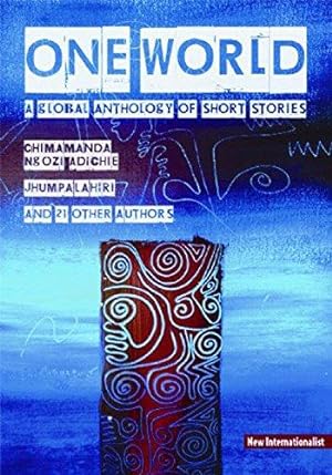Seller image for One World Anthology : A Global Anthology of Short Stories for sale by WeBuyBooks