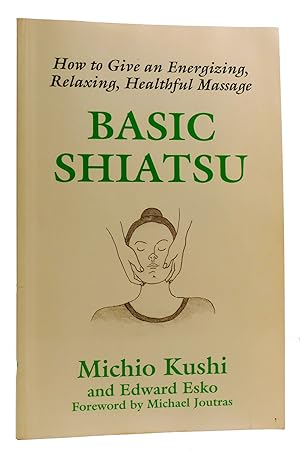 Imagen del vendedor de BASIC SHIATSU a la venta por Rare Book Cellar