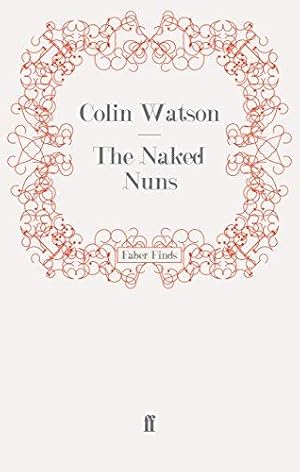 Seller image for The Naked Nuns (A Flaxborough Mystery) for sale by WeBuyBooks