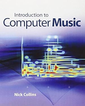 Immagine del venditore per Introduction to Computer Music venduto da WeBuyBooks
