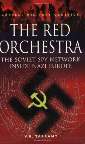 Bild des Verkufers fr The Red Orchestra: Soviet Spy Network Inside Nazi Europe (Cassell Military Classics) zum Verkauf von WeBuyBooks