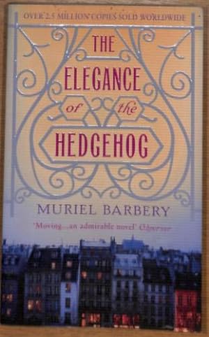 Seller image for The Elegance of the Hedgehog: The International Bestseller (Editions Gallic) for sale by WeBuyBooks