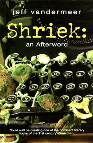 Shriek: An Afterword