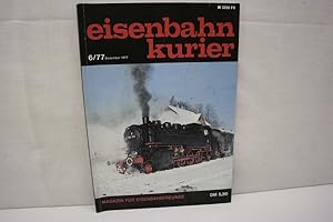 Eisenbahn-Kurier - Dezember 1977 Magazin für Eisenbahnfreunde