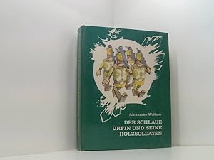 Image du vendeur pour Der schlaue Urfin und seine Holzsoldaten mis en vente par Book Broker