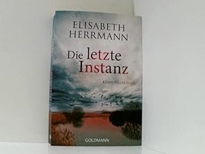 Bild des Verkufers fr Die letzte Instanz: Kriminalroman (Joachim Vernau, Band 3) Kriminalroman zum Verkauf von Book Broker