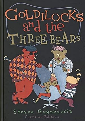 Bild des Verkufers fr Goldilocks And The Three Bears zum Verkauf von WeBuyBooks